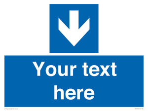 Custom Mandatory directional sign, blue arrow down